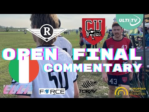 Clapham vs Ranelagh - Open FINAL ITALIAN AUDIO - EUCF 2022 Caorle, Italy
