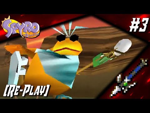 The Ways of the LP - Spyro the Dragon (Re-Play) #3