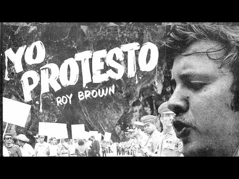 Míster Con Macana - Roy Brown (¡Yo Protesto!) [1969, ES/EN]