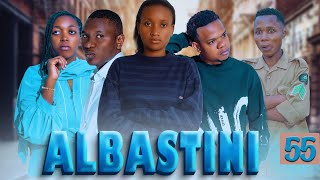 ALBASTIN _ Episode 55