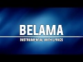 Belama - Instrumental with Lyrics (Hevance)