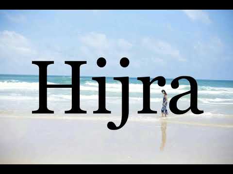How To Pronounce Hijra🌈🌈🌈🌈🌈🌈Pronunciation Of Hijra