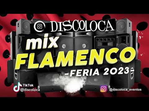 MIX FLAMENCO FERIA 2023 ( DJ DISCOLOCA ) Omar Montes , C. Tangana , Fondo Flamenco , Nyno Vargas