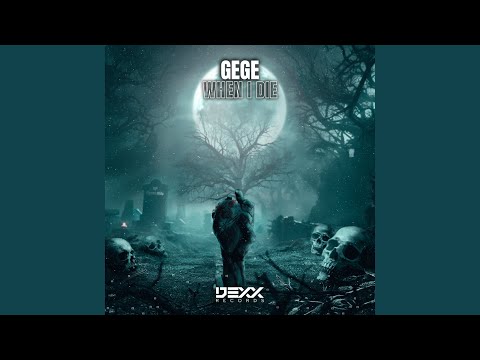 When I Die (Original Mix)