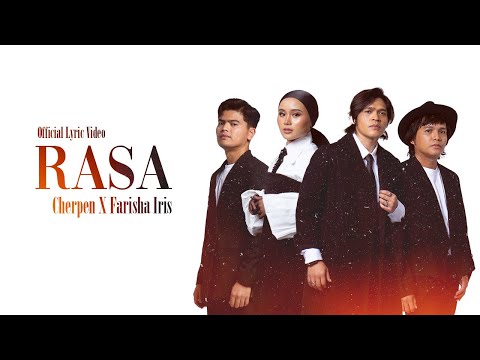 🔴Cherpen X Farisha Iris - Rasa (Official Lyric Video)