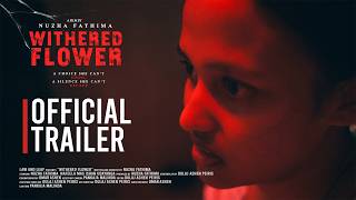 Withered Flower | Psychological Horror Award Winning Short Film | Official Trailer