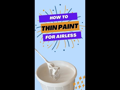 How To Thin Airless Spray Coatings Properly For Optimal Results.