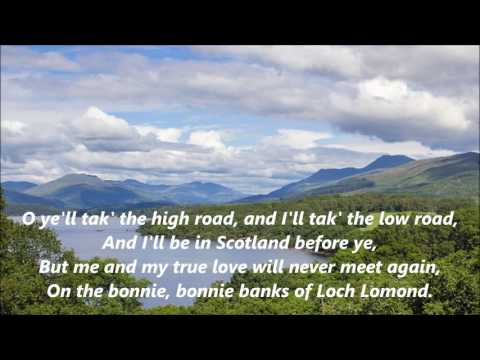 By Yon BONNIE BANKS LOCH LOMOND Words lyrics text SCOTTISH song you take high road I'll take low
