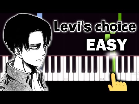 Attack on Titan S 3 EP 6 OST - Levi's Choice (Thanks AT) - EASY Piano tutorial
