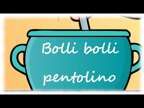 BOLLI BOLLI PENTOLINO #Canzonibambini e Musica per bambini