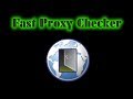 Proxy Checker [Fast Connection]