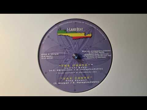 The Curve - Lyrical Benji  / Sax Curve - King Kooper (Side A)