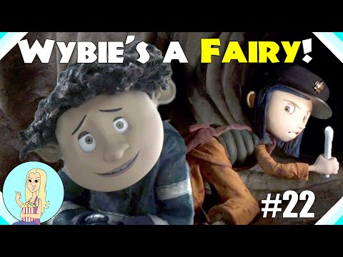 Wybie is a Fairy?!  - Coraline Theory - Part 22 - The Fangirl