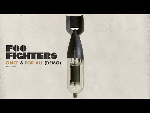 Videoclip de Once & For All (Demo) — Foo Fighters
