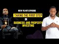 WITNESS MDAKA | Taking The First Step Is What You Need To Succeed in Business & Property Investing.