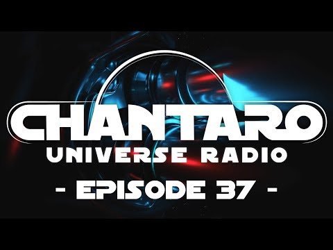 Chantaro Universe Radio Episode 37