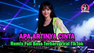 Download lagu DJ Apa Artinya Cinta Remix Full Bass Terbaru 2026 | Slow Bass Viral TikTok mp3
