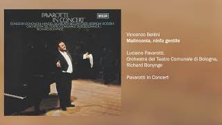 Luciano Pavarotti - Malinconia, ninfa gentile (Official Audio)