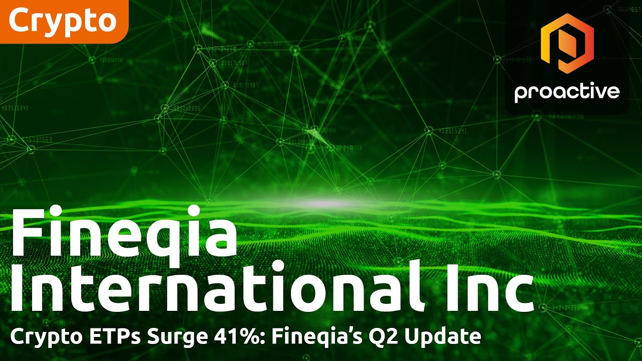 Fineqia’s monthly report reveals surge in demand for crypto ETPs