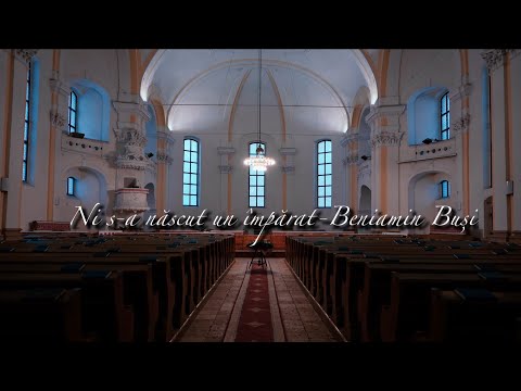 Ni s-a născut un împărat - Beniamin Buși