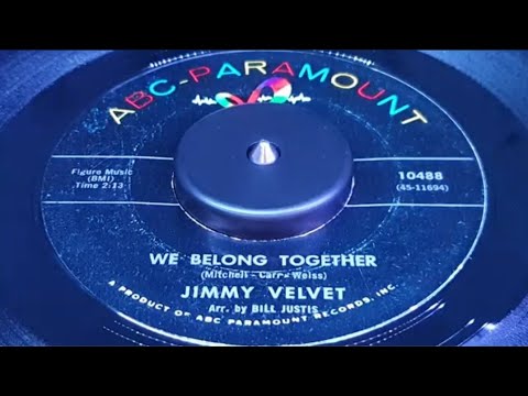 JIMMY VELVET - WE BELONG TOGETHER (1963)