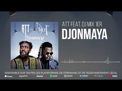ATT feat Mix premier Djonmaya