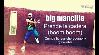 Download lagu zumba fitness choreography Prende la cadera (boom boom) big mancilla mp3