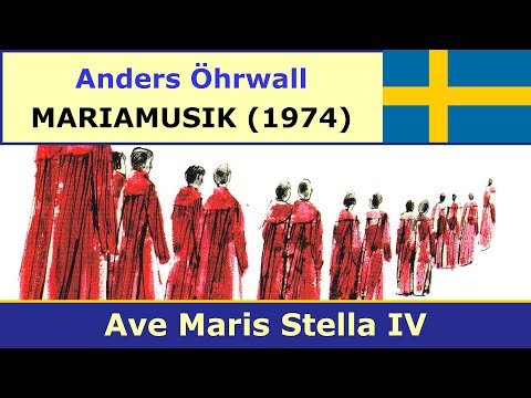 Anders Öhrwall - Mariamusik - 12. Ave Maris Stella IV