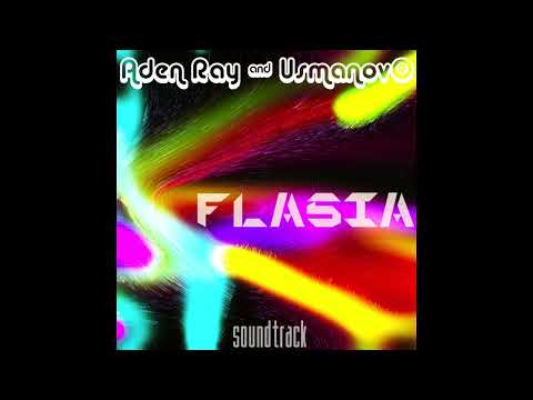 Aden Ray - FLASIA (Official Full App Soundtrack Album)