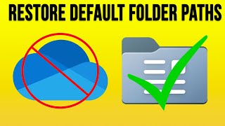Change Your Windows Folder Locations Back to Their Defaults from Microsoft OneDrive - **Updated**