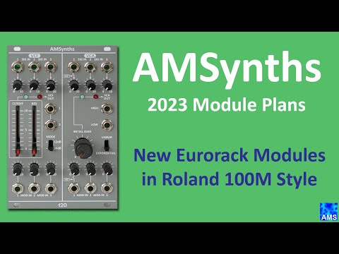 AMSynths 2023 Module Plans