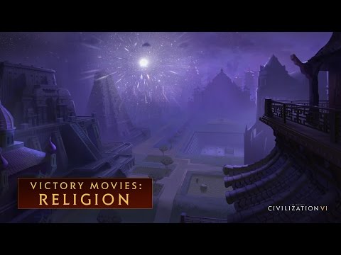 CIVILIZATION VI - Religion Win (Victory Movies)