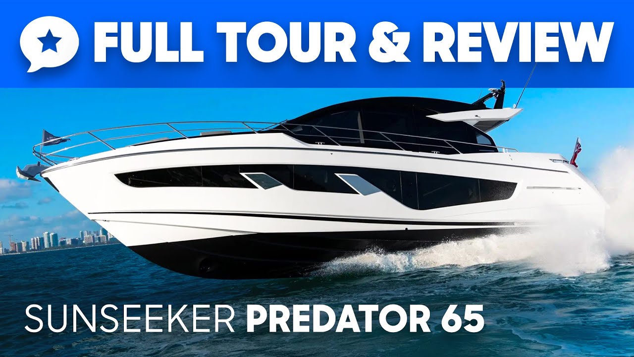 Sunseeker Predator 65 Yacht Tour & Review