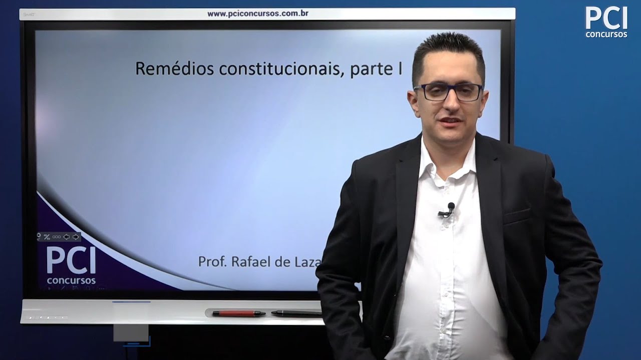 Aula 16 - Remédios constitucionais - Parte I