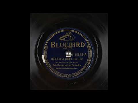 Just for a Thrill - Bob Chester - Bluebird - 1939