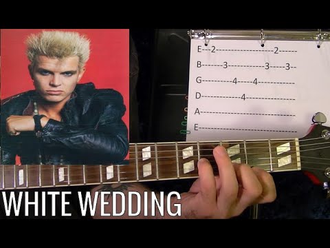 WHITE WEDDING by Billy Idol - Guitar Lesson