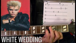 WHITE WEDDING by Billy Idol - Guitar Lesson