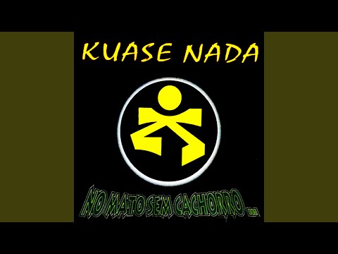 Só Quero Converssar (Punk Pussy) - Kuase Nada