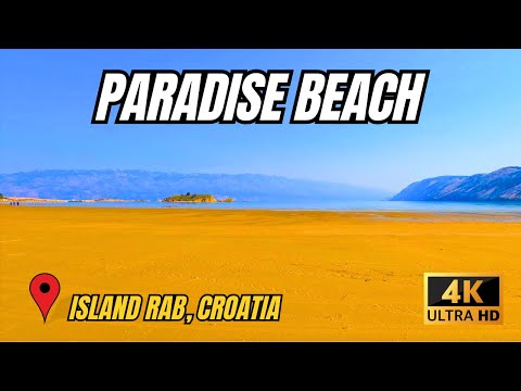 PARADISE BEACH - ISLAND RAB, CROATIA 4K