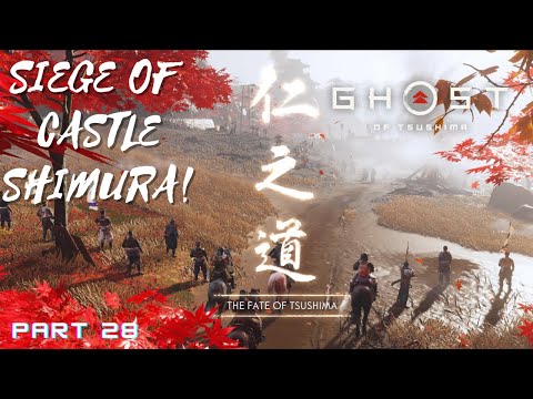 Ghost of Tsushima [Walkthrough] - Part 28 - The Fate of Tsushima | Castle Shimura Vol. 1