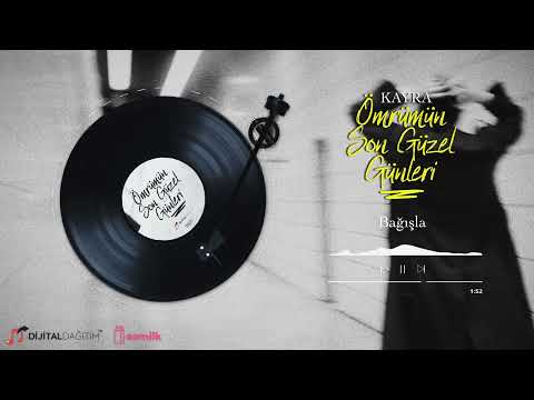 Kayra - Bağışla