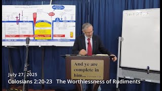 Colossians Part 129  Worthlessness of Rudiments