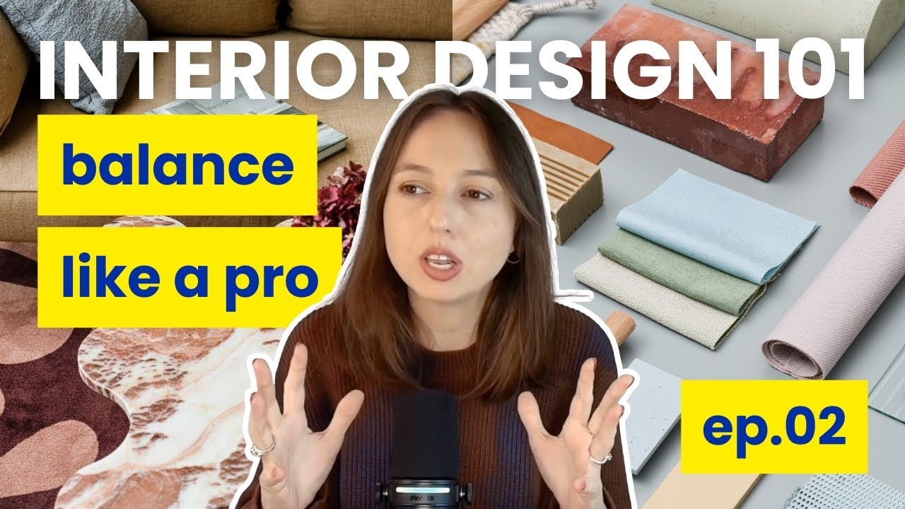 Interior Design 101 Course | How to Balance a Room Like a Pro (Interior Design Basics) ep.02