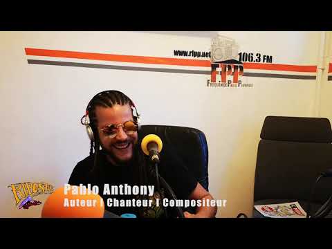 RIPOSTE FM - Le Freestyle avec PABLO ANTHONY 13.09.18