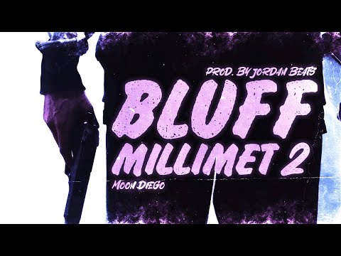 SUN DIEGO - BLUFF MILLIMET 2 [OFFICIAL AI VIDEO]