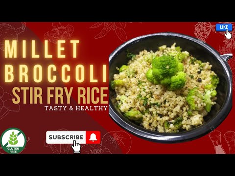 Millet garlic broccoli stir fry rice