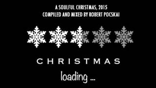 A Soulful Christmas, Part III (Soulful house selection)