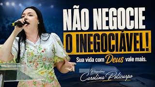 ⚠️ NÃO TROQUE A APROVAÇÃO DO CÉU PELA ACEITAÇÃO DOS HOMENS! | Carolina Policarpo