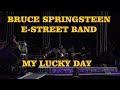 Bruce Springsteen - My Lucky Day **LIVE Göteborg June 25, 2016 PRO audiomix** (HD 4K footage)