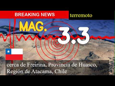 😱🚨 Terremoto Hoy: ¡Justo Ahora! Magnitud 3,3 Cerca De Freirina, Provincia De Huasco, Región De Ataca
